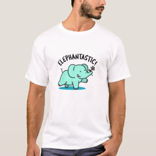 Elephantastic Funny Elephant Pun  T-Shirt