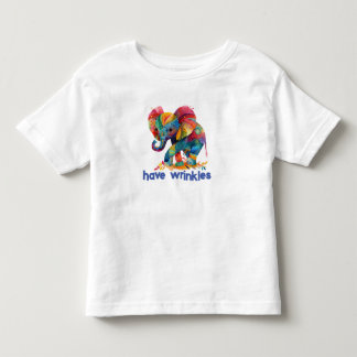 Elephants have Wrinkles T-Shirt