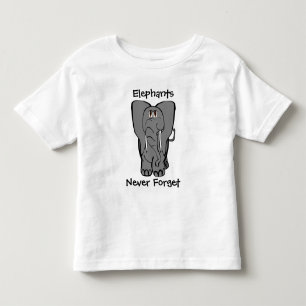 Elephants Never Forget - Customized Toddler T-shirt
