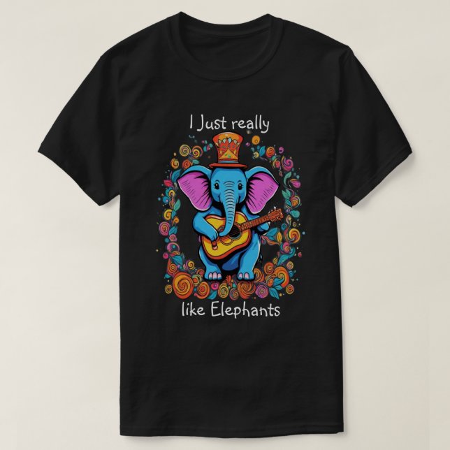 Elephonic Ruler I really like elephants T-Shirt (Design Front)
