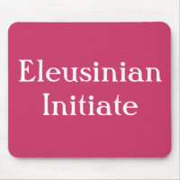 Eleusinian Initiate mousepad