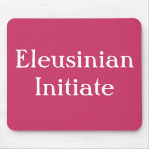 Eleusinian Initiate mousepad