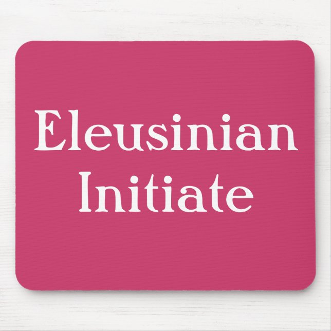 Eleusinian Initiate mousepad (Front)