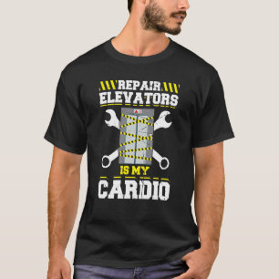 Elevator Mechanic Elevator Technician Repairmen Ma T-Shirt