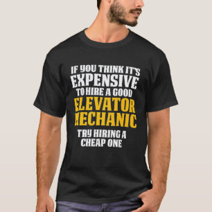 Elevator Mechanic Maintenance Price Technician T-Shirt