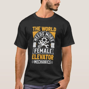 Elevator Mechanic Maintenance Rate Technician 3 T-Shirt