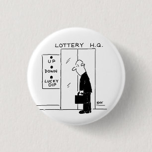 Elevator or Lift in Lottery HQ Funny Button Badge