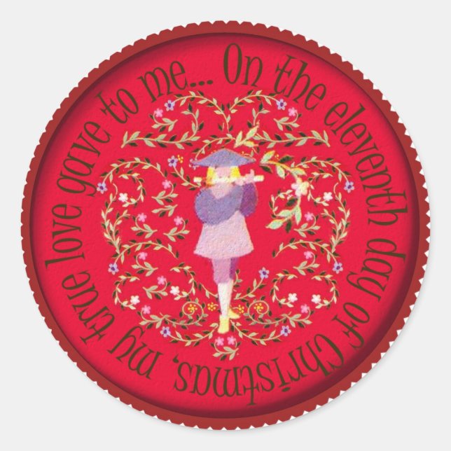 Eleven pipers piping classic round sticker (Front)