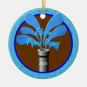 Eleven Pipers Piping - Custom Year Ceramic Ornament