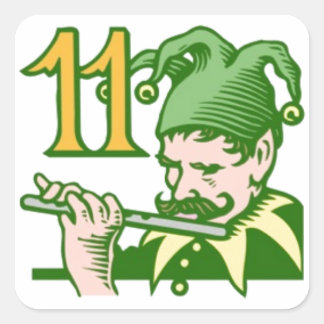Eleven Pipers Piping Square Sticker