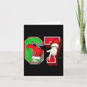 Elf 6 7 Christmas Santa Trendy Meme Six Seven Twee Card