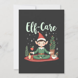 Elf Care Funny Christmas Elf Magical Self Care  Invitation