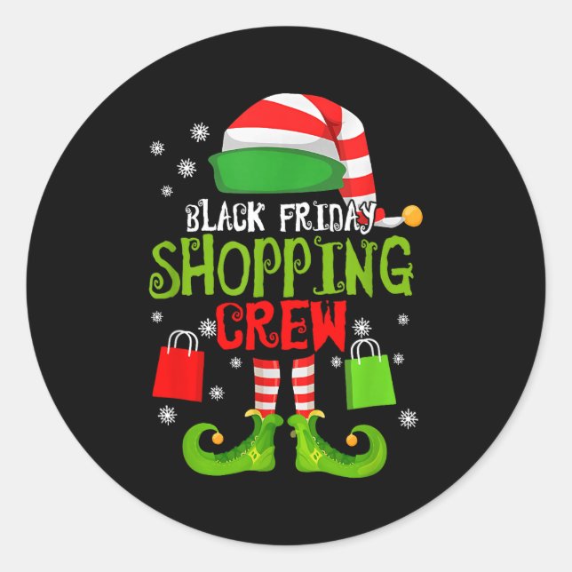 Elf Christmas Black Shopng Funny Friday Shopng Cre Classic Round Sticker (Front)