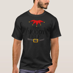 Elf Costume Matching Family Group The Moody Elf Ch T-Shirt