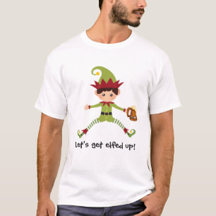 Elf Let's get Elfed Up Funny Christmas T-Shirt