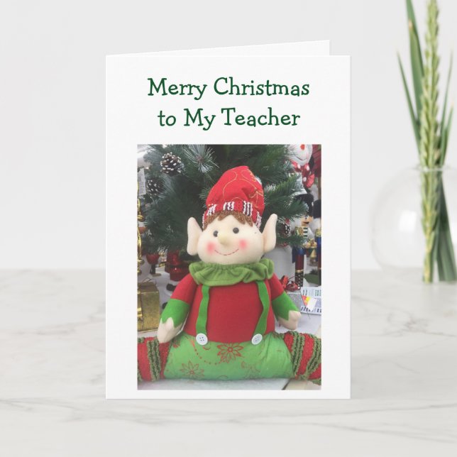 ELF SAYS "MERRY CHRISTMAS TO MY TEACHER" HOLIDAY CARD (Front)
