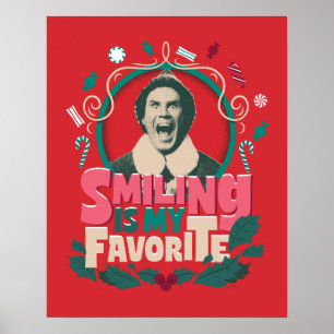 Elf - Smiling is My Favourite Poster