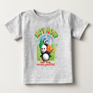 Elf the Movie Not Now Arctic Puffin! Baby T-Shirt
