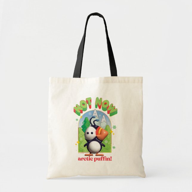 Elf the Movie | Not Now Arctic Puffin! Tote Bag (Front)
