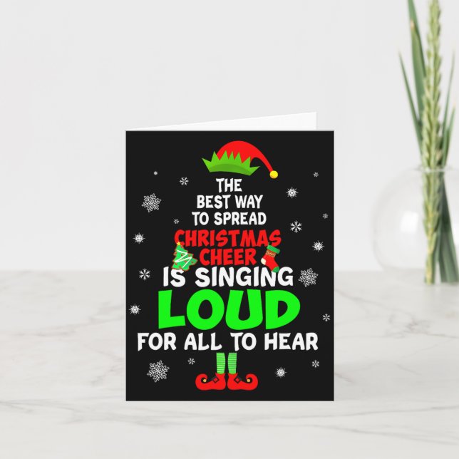 Elf Xmas The Way To Spread Christmas Cheer Men Wom Card (Front)