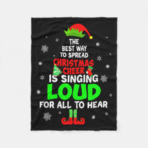 Elf Xmas The Way To Spread Christmas Cheer Men Wom Fleece Blanket