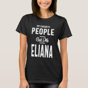 Eliana Personalized Name Birthday Gift T-Shirt
