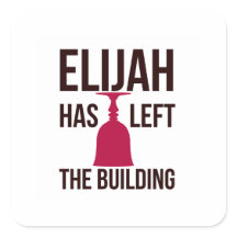 Elijah Has Left the Building. Passover Seder 