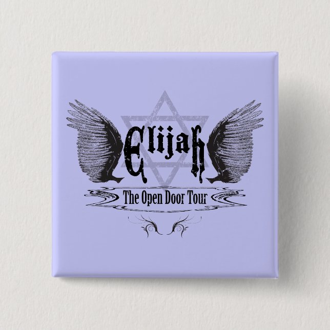 Elijah the open door tour 2 inch square button (Front)