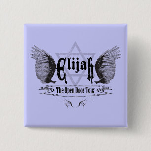 Elijah the open door tour 2 inch square button