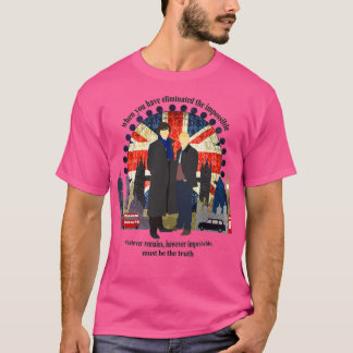 Eliminate the Impossible Black Text T-Shirt