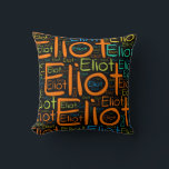 Eliot Throw Pillow<br><div class="desc">Eliot. Show and wear this popular beautiful male first name designed as colourful wordcloud made of horizontal and vertical cursive hand lettering typography in different sizes and adorable fresh colours. Wear your positive french name or show the world whom you love or adore. Merch with this soft text artwork is...</div>