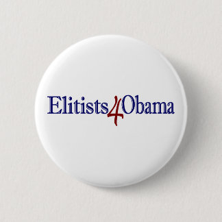 Elitists 4 Obama 2 Inch Round Button