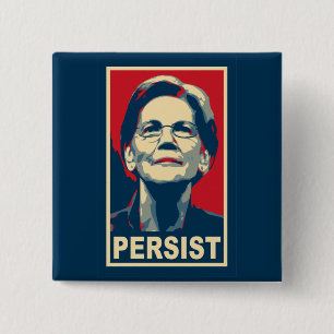 Elizabeth Warren Persist 2 Inch Square Button