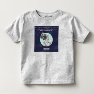 Elizabeth Warren - Who Government Works For Toddler T-shirt