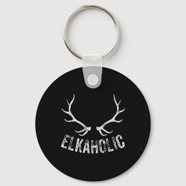 Elk Hunter Hunting Funny Elkaholic  Keychain (Front)