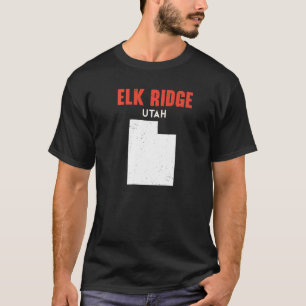 Elk Ridge Utah USA State America Travel Utahan T-Shirt