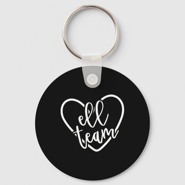 ELL Team Squad Back to School Matching Group Gift  Keychain (Front)