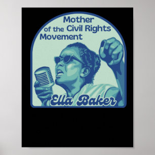 Ella Baker Portrait - Mother Of The Civil Rights M Poster