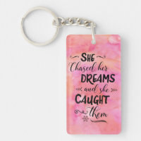 Elle a chassé son porte - clé de rêves