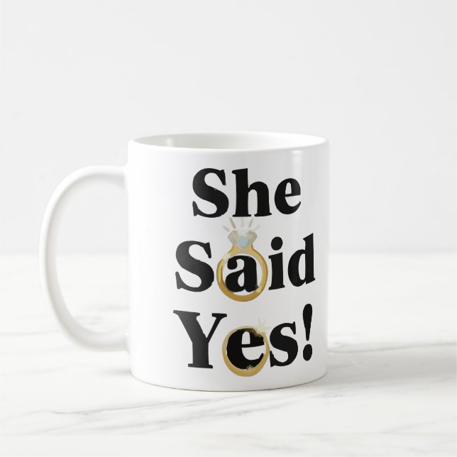 Elle a dit oui ! Mug de fiançailles future mariée (Gauche)