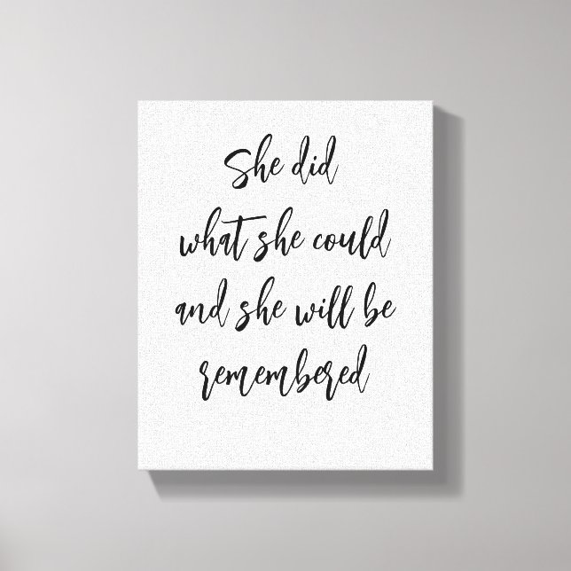 "Elle A Fait Ce Qu'Elle Pouvait" Art De Toile Insp (Recto)