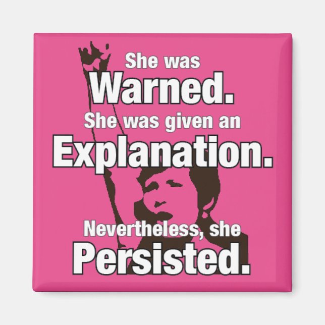 "Elle A Persisté !" Magnet (Devant)