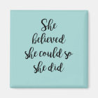 Elle Croyait Qu'Elle Pouvait Faire Aimant