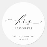 Ellesmere His Favourite Favour Classic Round Stick Classic Round Sticker<br><div class="desc">These wedding favour stickers feature a minimalist design and calligraphy heading. Personalize the bags with your names and date, the script heading is not editable. These favour stickers can be used for weddings, bridal showers, baby showers, birthdays, or any other event. For more advanced customization of this design, simply select...</div>