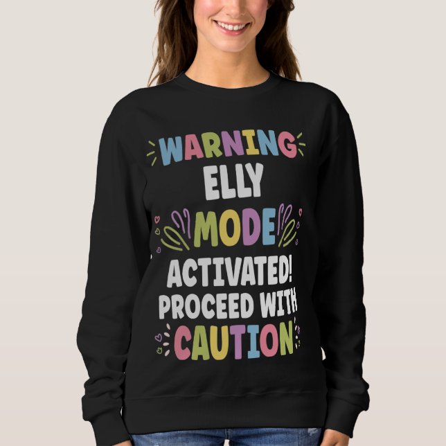 ELLY Personalized Name Funny Cute Custom ELLY Name Sweatshirt (Front)