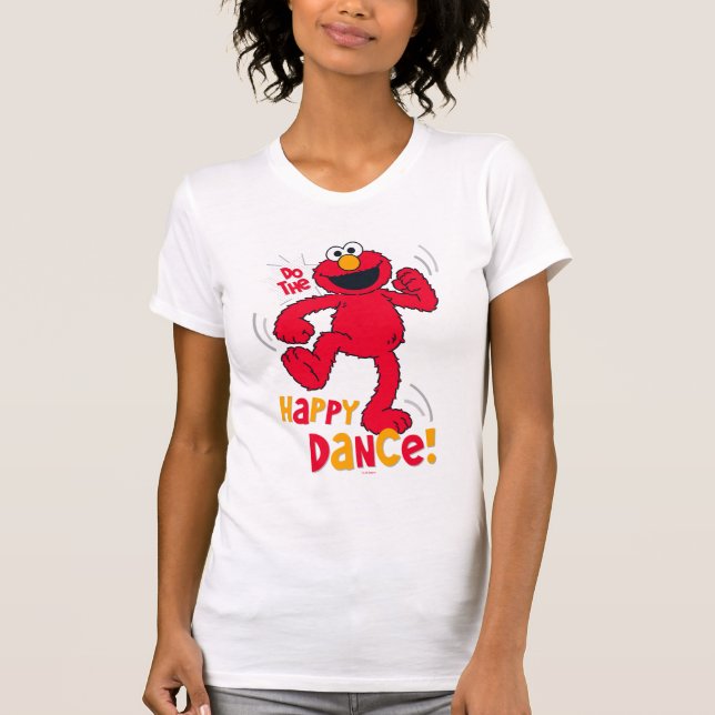 Elmo | Do the Happy Dance T-Shirt (Front)