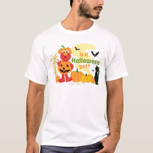 Elmo | Is it Halloween Yet? T-Shirt (Front)