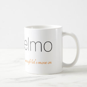 Elmo & Logo Mug   Enough Let's Move On