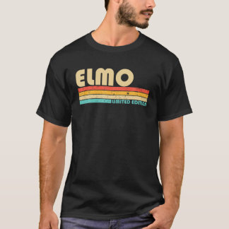ELMO Name Personalized Funny Retro Vintage Birthda T-Shirt