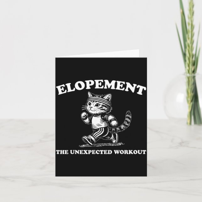 Elopement The Unexpected Workout Card (Front)
